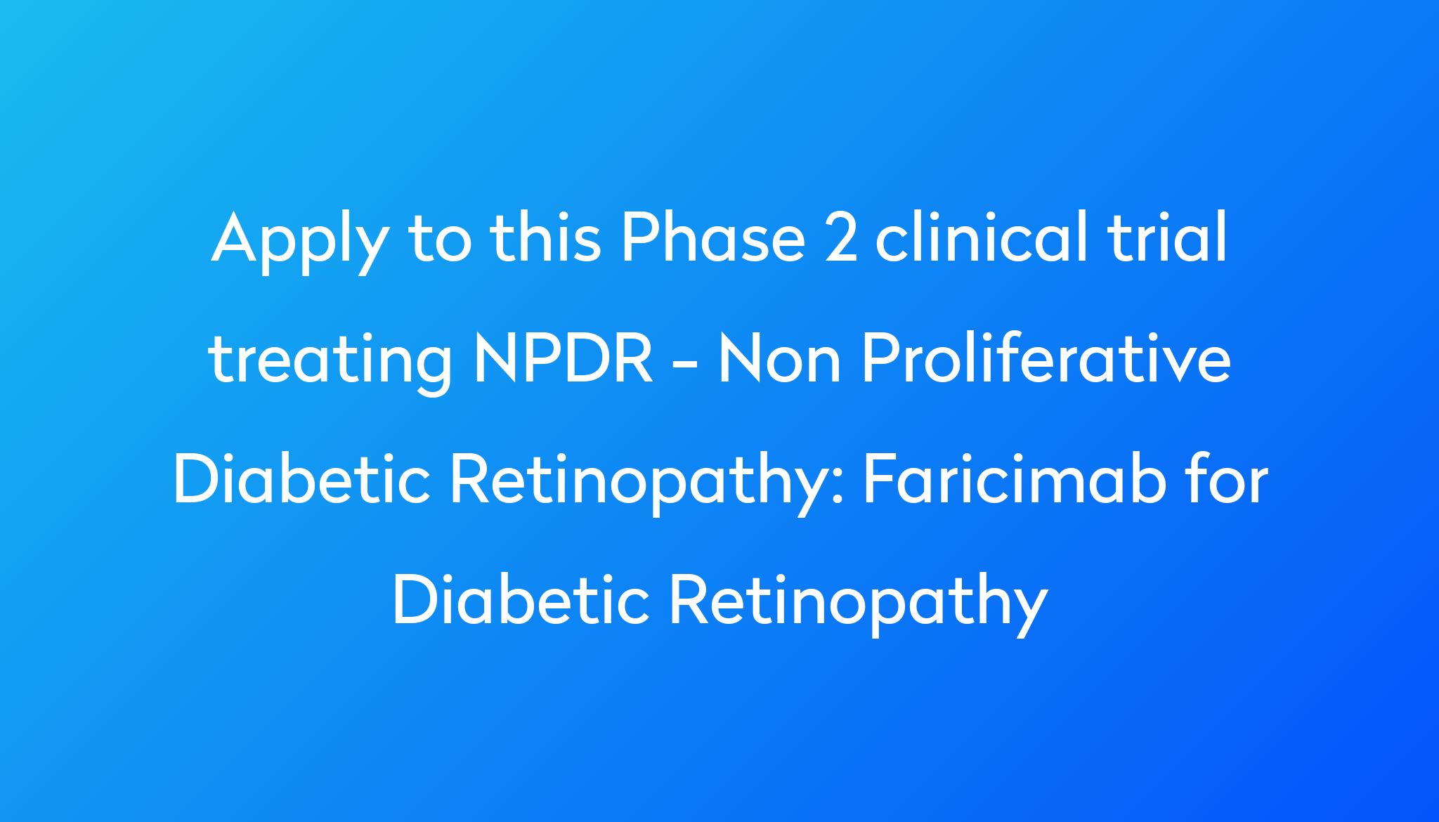 faricimab-for-diabetic-retinopathy-clinical-trial-2024-power